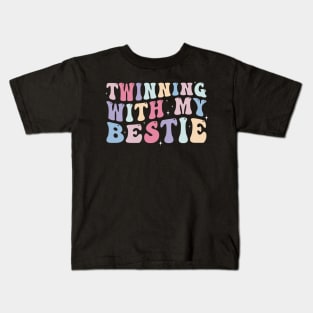 Twinning with my bestie Funny Kids T-Shirt